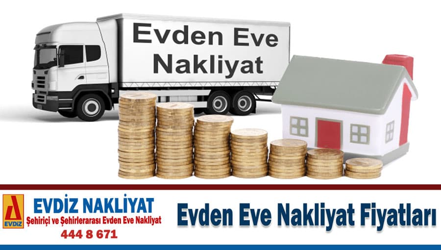 Evden eve nakliyat fiyatları İstanbul nakliye ücretleri