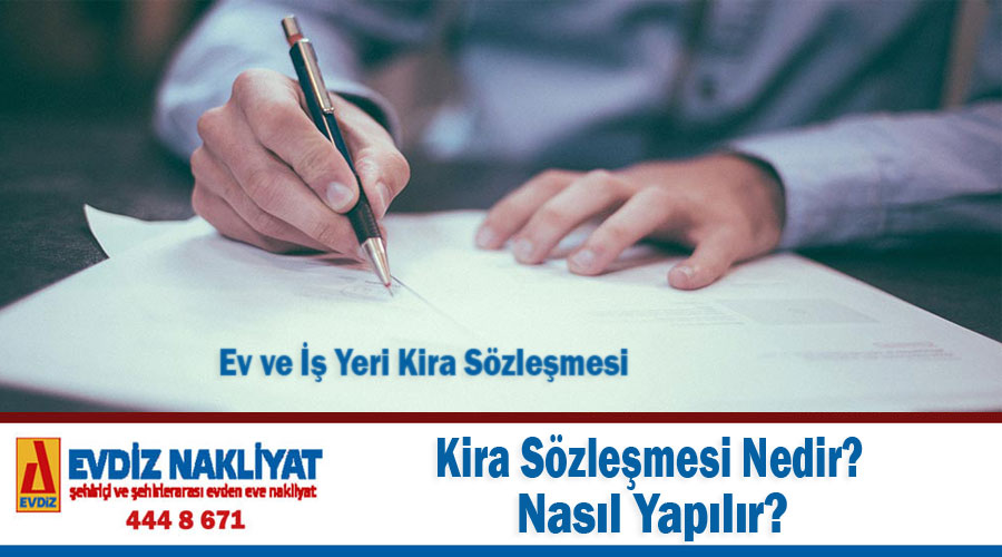 Kira Sözleşmesi Nedir? Nasıl Yapılır?