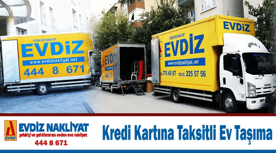 Kredi Kartına Taksitli Ev Taşıma