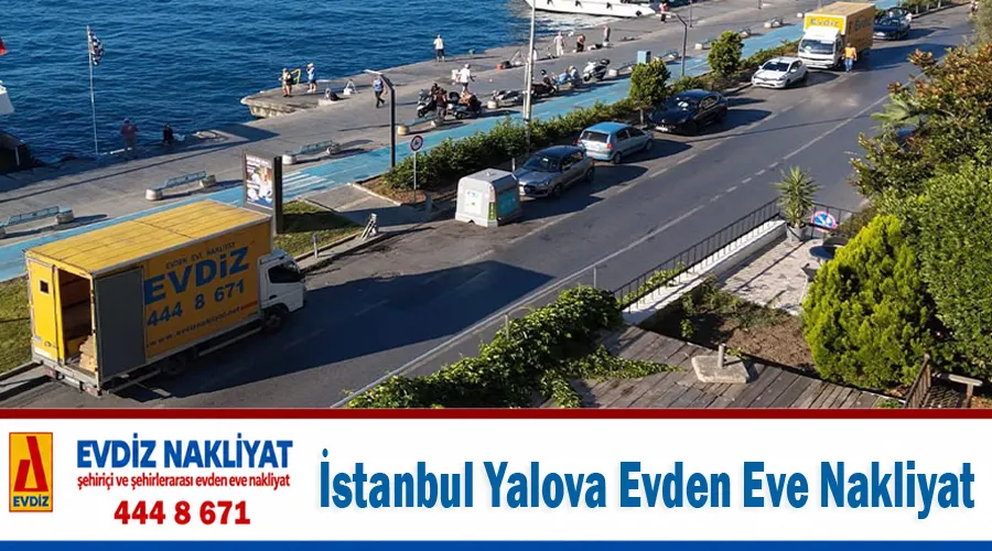 İstanbul Yalova Evden Eve Nakliyat